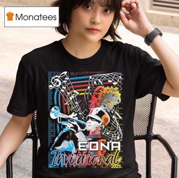 Edna Invitational T Shirt