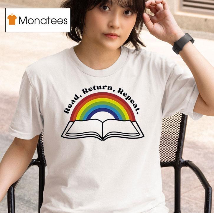 Emma Meyer Read Return Repeat Rainbow Book T Shirt