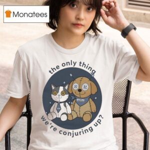 Encore Voodoo The Only Thing We Re Conjuring Up Bella Canvas T Shirt