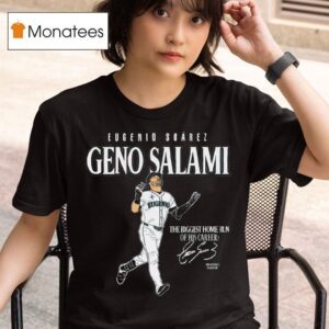 Eugenio Suarez Geno Salami The Biggest Home Run Of His Career Signature T Shirt