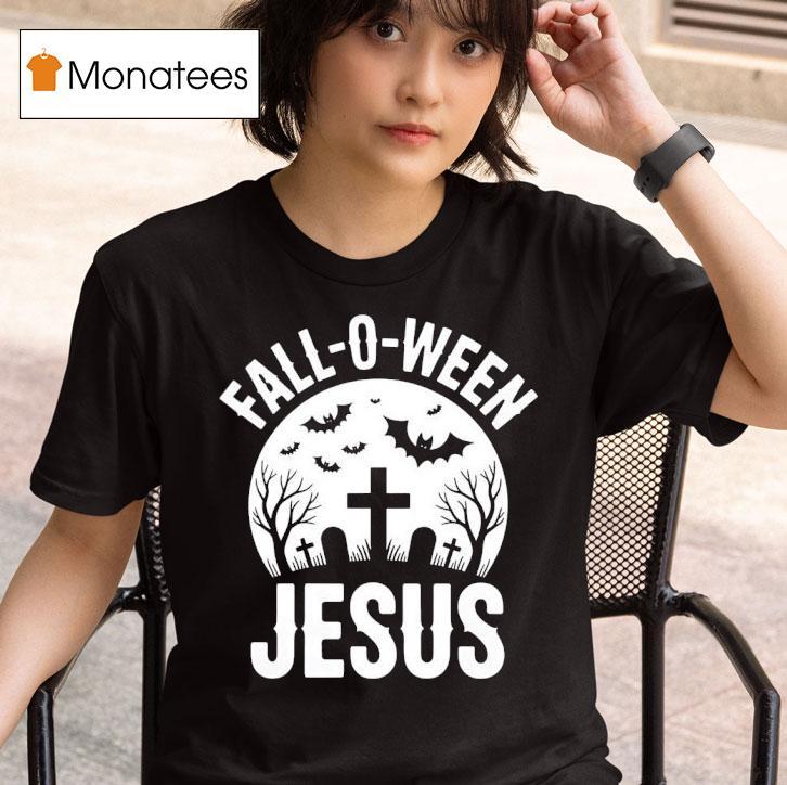 Fall O Ween Jesus T Shirt