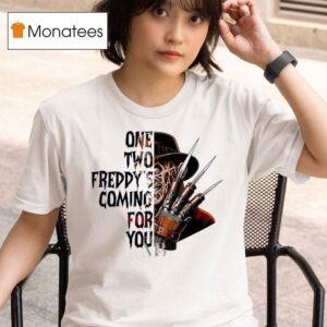 Freddy Krueger One Two Freddy Coming For You Halloween T Shirt