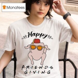 Happy Friendsgiving Turkey T Shirt