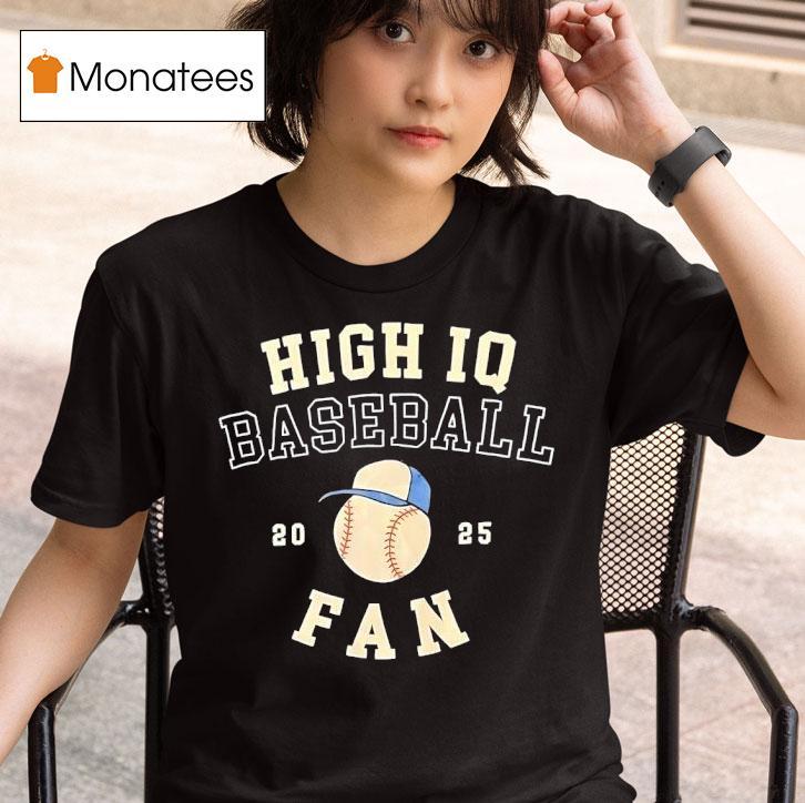 High Iq Baseball Fan Toronto Blue Jays Hirt T Shirt