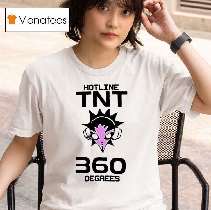 Hotline Tnt Degrees T Shirt