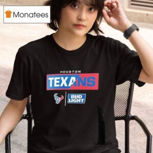 Houston Texans Nfl X Bud Light Logo T Shirt