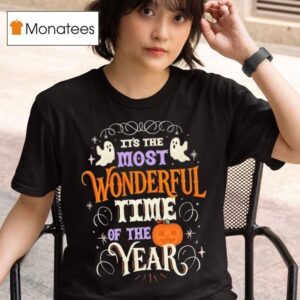 It S The Most Wonderful Time Of The Year Halloween Ghosts Pumpkin T Shirt