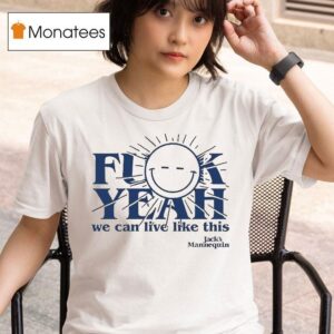 Jack S Mannequin Fuck Yeah We Can Live Like This Sun T Shirt