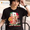 Jeff Bezos Jeff Pesos Mexico T Shirt