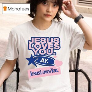 Jesus Loves You Overbranded T Shirt