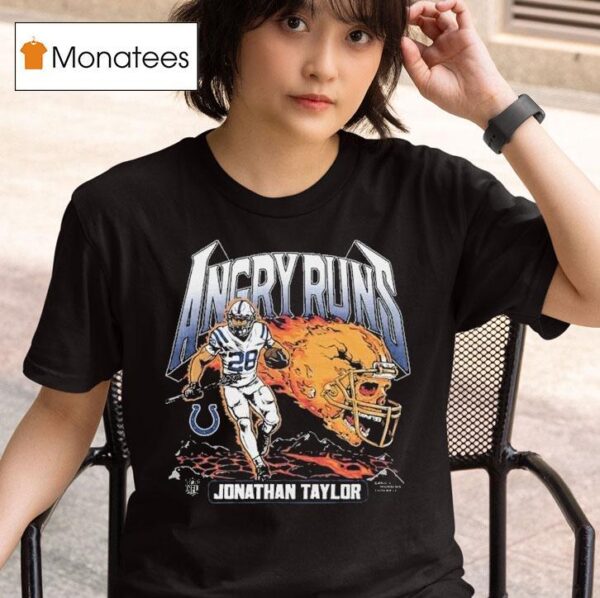 Jonathan Taylor Angry Runs Indianapolis Colts T Shirt