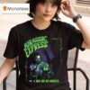 Jurassic Express A Man And His Monster It S Alive T Shirt