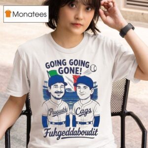 Kansas City Royals Fuh Gedda Boud It Going Going Gone T Shirt