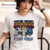 Kansas Jayhawks Vs K State Wildcats Th Annual Sunflower Showdown T Shirt