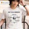Karl Marx How To Do Communist Establish A New Communist Utopia Say It Wasn T Real Communism T Shirt