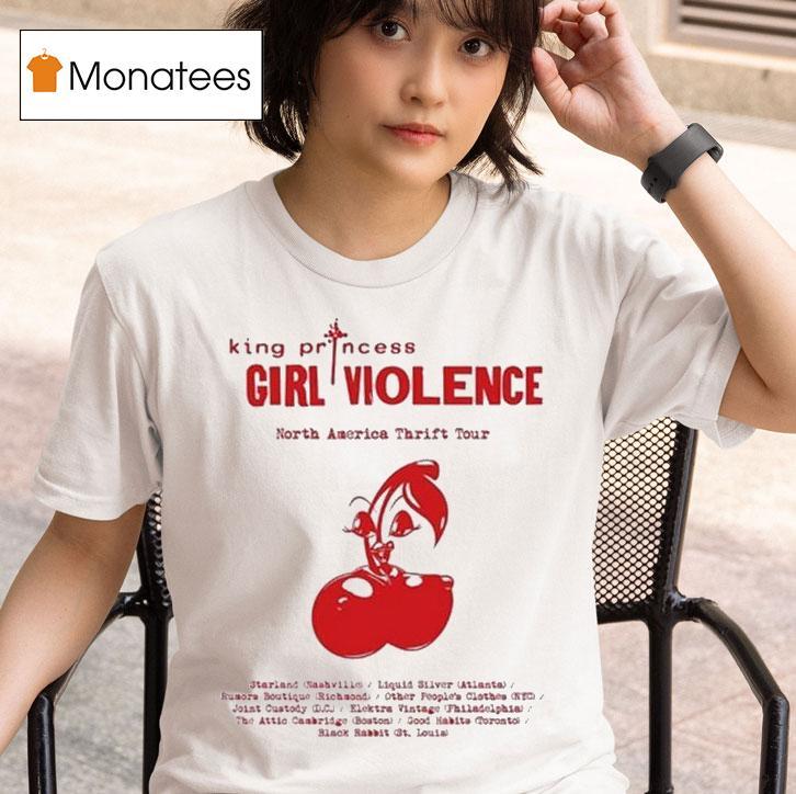 King Princess Girl Violence North America Thrift Tour Cherry T Shirt