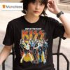 Kiss End Of The Road Do You Love Me T Shirt