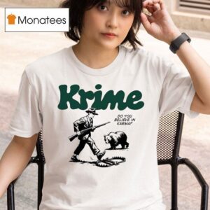 Krime Do You Believe In Karma T Shirt