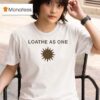 Loathe As One Headline Tour Sol Summer Club Logo T Shirt