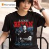 Luke Bryan Country Song Came On Jukebox T Shirt
