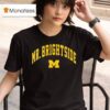 Michigan Wolverines Mr Brightside T Shirt