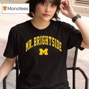 Michigan Wolverines Mr Brightside T Shirt