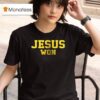 Michigan Wolverines X Jesus Won I Can Do All Things Through Chris T Shirt