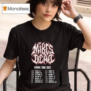 Mike S Dead Spring Tour T Shirt