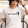 Milf Hunter T Shirt