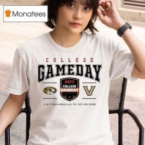 Missouri Tigers Vs Vanderbilt Commodores College Gameday T Shirt