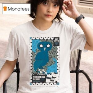 Murder By Death Treefort Music Hall Boise Oct T Shirt