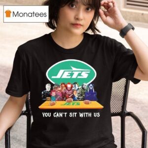 New York Jets Horror Movies Halloween You Can T Sit With Us T Shirt