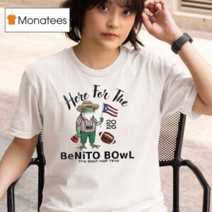 Nfl X Bad Bunny Super Bowl Here For The Benito Bowl The Best Half Time Logo Signature Masco T Shirt