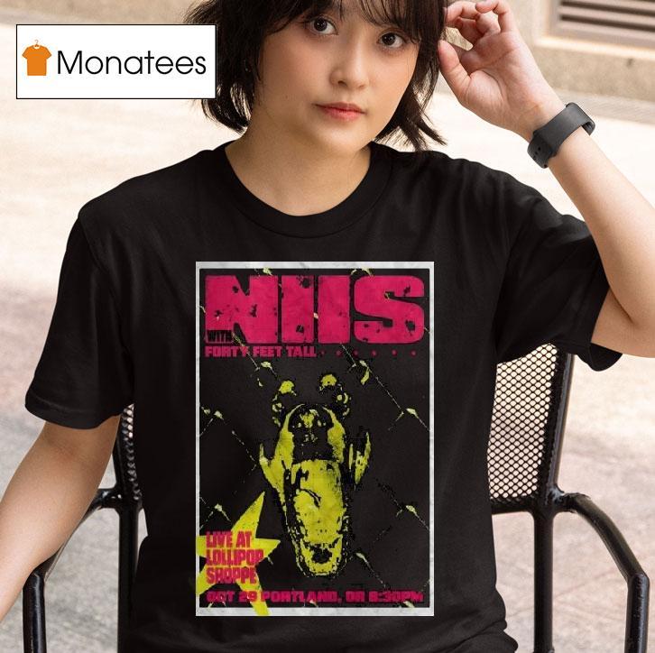 Niis Portland Live At Lollipop Shoppe Tour On Oct T Shirt