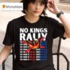 No Kings Rally The Fading Of The Red White And Blue T Shirt
