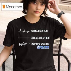 Normal Heartbeat Deceased Heartbeat Heartbeat Watching Philadelphia Ers T Shirt