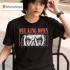 One King Down This Is My Therapy Eyes T Shirt