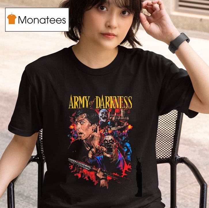 Original Army Of Darkness Who Wants Some T Shirt