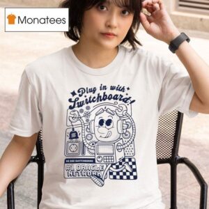 Plug In With Switchboard We Are Switchboard Oracle Network T Shirt