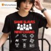 Same Slaves New Chains Modern Technologies And Concepts T Shirt