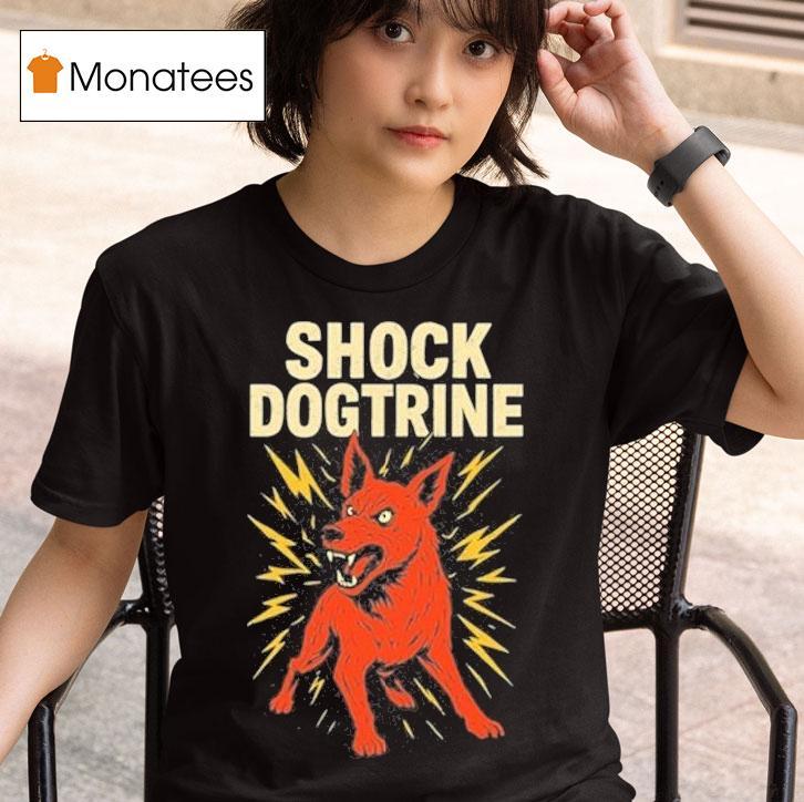 Shock Dogtrine T Shirt