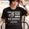Some Grandmas Play Bingo Real Grandmas Watch Las Vegas Raiders Diamond Heart T Shirt