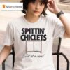 Spittin Chiclets Shot At A Cure Peace T Shirt