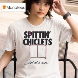 Spittin Chiclets Shot At A Cure Peace T Shirt