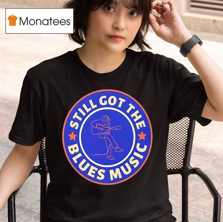 Still Got The Blues Music Logo T Shirt