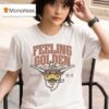 Texas Longhorns Feeling Golden Masco T Shirt