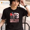 Texas Tech Red Raiders Take Three University Wreck Em T Shirt