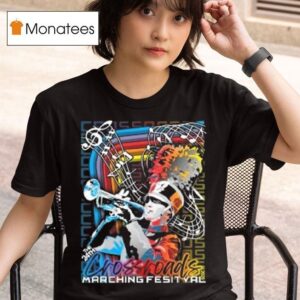 The Th Crossroads Marching Festival T Shirt