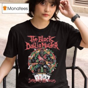 The Black Dahlia Murder Smashes Las Vegas Concert At Pearl Concert Theater On October T Shirt