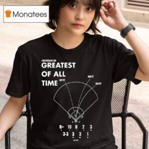 The Goat Performance La Baseball I Witnessed The Greatest Of All Time T Shirt